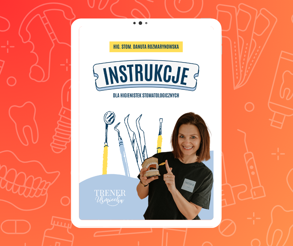 Instrukcje dla higienistek stomatologicznych ebook